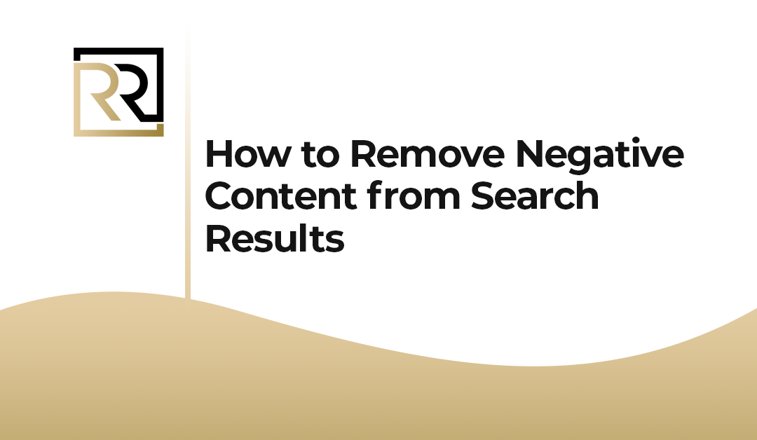 How to Remove Negative Content from Search Results