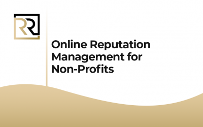 Online Reputation Management for Non-Profits